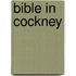 Bible In Cockney