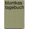 Blumkas Tagebuch by Iwona Chmielewska