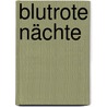 Blutrote Nächte door Sharon Page