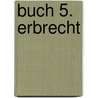 Buch 5. Erbrecht by Wolfgang Reimann