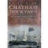 Chatham Dockyard