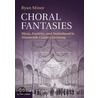 Choral Fantasies door Ryan Minor