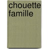 Chouette Famille door D. Hornig