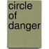Circle Of Danger
