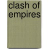 Clash of Empires door William Napier