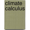 Climate Calculus door Ben Dempster