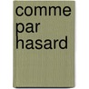 Comme Par Hasard by Sempe