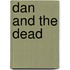 Dan and the Dead