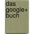 Das Google+ Buch