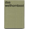 Das Wellhornboot by Kay Fischer