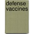 Defense Vaccines
