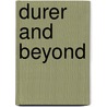 Durer and Beyond door Freyda Spira