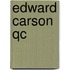 Edward Carson Qc