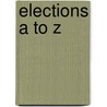 Elections A to Z by David Tarr