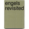Engels Revisited door Janet Sayers