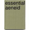 Essential Aeneid door W. R. Johnson