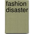 Fashion Disaster