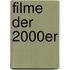 Filme der 2000er