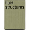 Fluid Structures door David Crookes