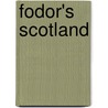 Fodor's Scotland door Nick Bruno