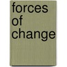 Forces of Change door David A. Shore