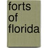 Forts Of Florida