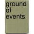 Ground of Events
