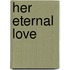 Her Eternal Love