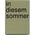 In Diesem Sommer
