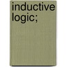 Inductive Logic; door John Grier Hibben
