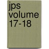 Jps Volume 17-18 by Polynesian Society