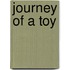 Journey of a Toy