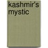 Kashmir's Mystic