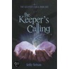 Keeper's Calling by Kelly Nelson