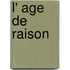 L' Age De Raison