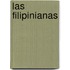 Las Filipinianas