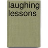 Laughing Lessons door Ron Burgess