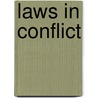 Laws in Conflict door Cora Harrisson