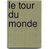 Le Tour Du Monde