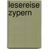 Lesereise Zypern by Knut Diers
