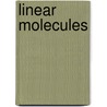 Linear Molecules door Jürgen Vogt