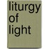 Liturgy of Light