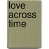Love Across Time