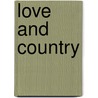 Love And Country by Christina Adam