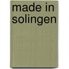 Made in Solingen door Gunter Geßner