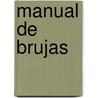 Manual De Brujas door Maonica Carretero