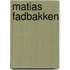 Matias Fadbakken