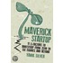 Maverick Startup