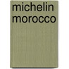Michelin Morocco door Michelin Travel