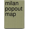 Milan PopOut Map by Popout Map